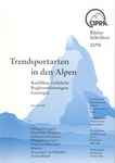 Trendsportarten in den Alpen