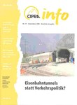 CIPRA Info 77: Eisenbahntunnels statt Verkehrspolitik?