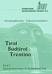 Geographischer Exkursionsführer Tirol-Südtirol-Trentino
