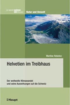Helvetien im Treibhaus