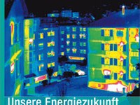 Unsere Energiezukunft