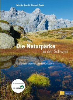 Die Naturpärke der Schweiz