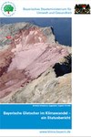 Bayerische Gletscher im Klimawandel – ein Statusbericht