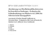 Abschätzung von Oberflächenabflussbeiwerten bei konvektiven Starkregen - Evaluation der Geländeanleitung von Markart et al. (2004) für Schweizerische Einzugsgebiete