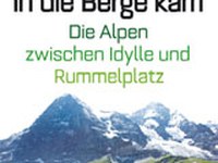 Wie der Zirkus in die Berge kam