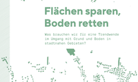Flächen sparen, Boden retten
