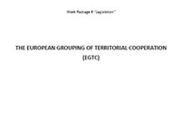 The European Grouping of Territorial Cooperation (EGTC)