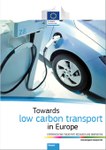 Towards low carbon transport in Europe