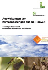 Effetti delle mutazioni climatiche sulla fauna - stato attuale delle conoscenze, con particolare riferimento alla regione alpina e all'Austria