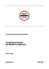 Verteilungswirkungen der Mauten im Alpenraum (Gli effetti distributivi dei pedaggi nell'arco alpino)