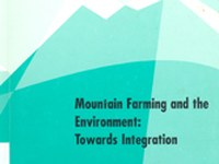 Moutain Farming and the Environment: Towards Integration Perspectives for mountain policies
