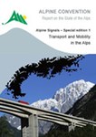 Relazione sullo stato delle Alpi - Transport et mobilité dans les Alpes