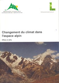Changement climatique dans l'espace alpin : effets et défis