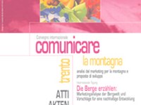 Communiquer la montagne: analyse du marketing pour la montagne et propositions de développement durable