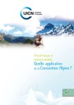 Quelle application de la Convention alpine en France ?