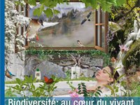 Biodiversité: au cœur du vivant