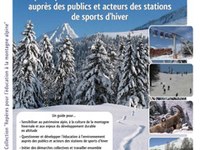 Repères pour l'éducation à l’environnement auprès des publics et acteurs des stations de sports d’hiver