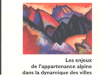 Les enjeux de l'appartenance alpine dans la dynamique des villes