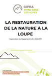 La restauration de la nature à la loupe - Exploration du Règlement (UE) 2024/1991